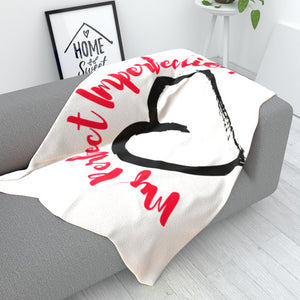 Words Perfect Imperfection Polar Fleece Blanket